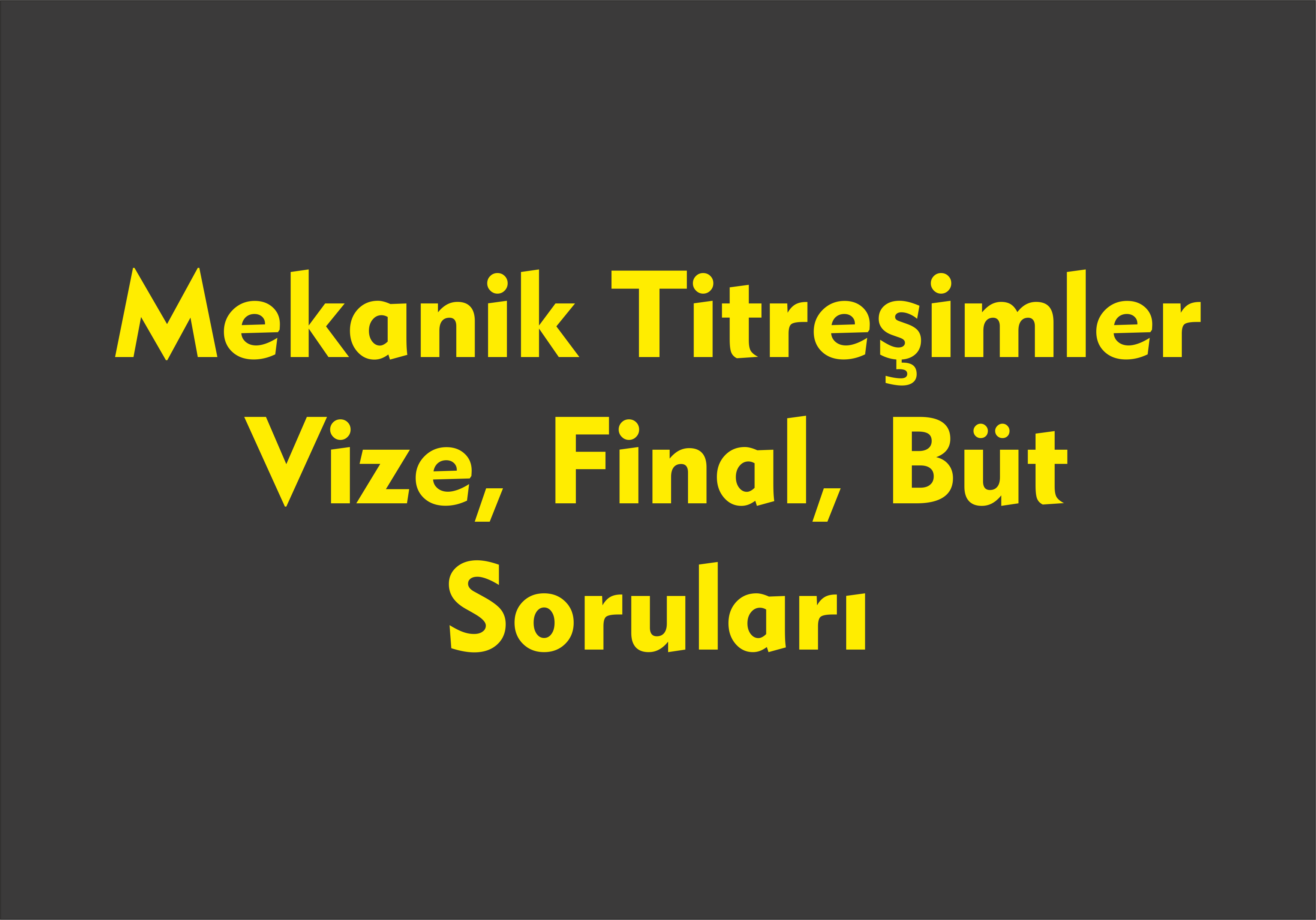 Mekanik Titreşimler